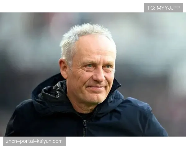 弗赖堡主帅施特赖希宣布将于赛季末离任